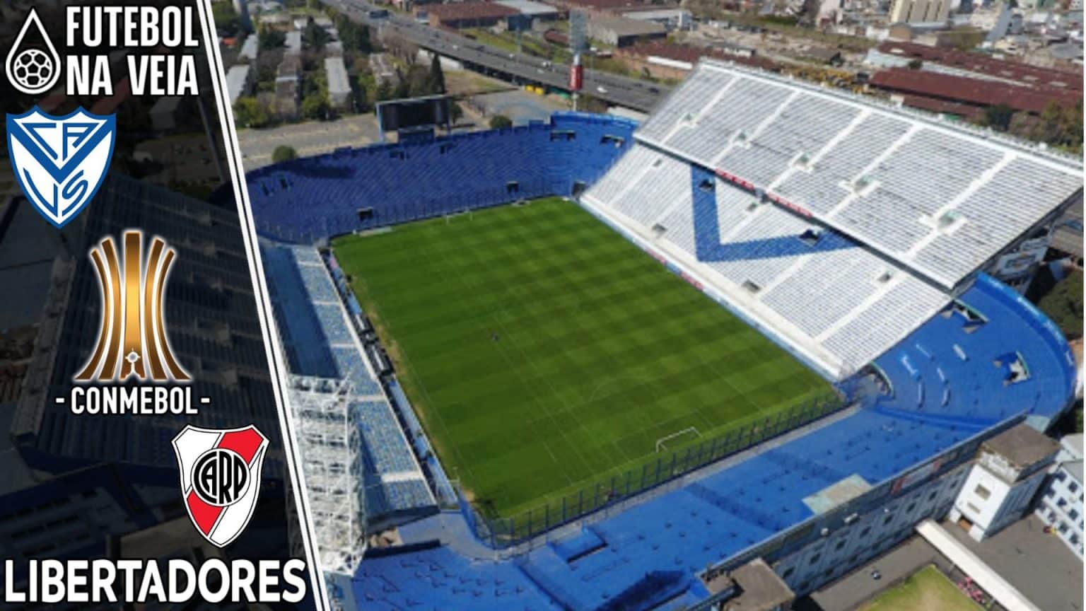 Palpites V&eacute;lez Sarsfield x River Plate &ndash; 29/06 &ndash; Libertadores 2022