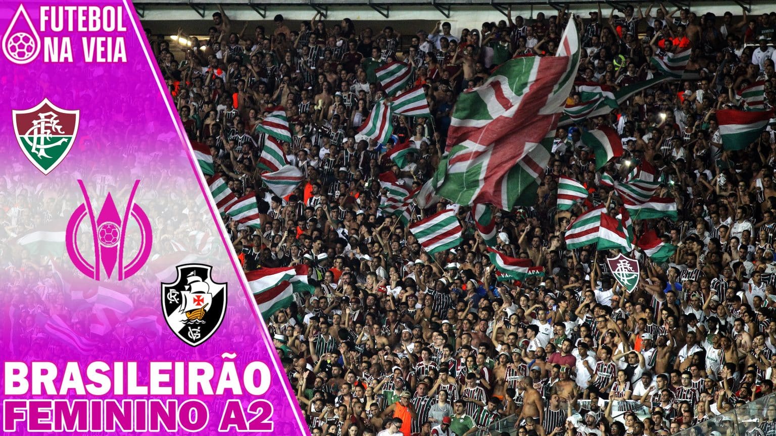 Palpites Fluminense x Vasco – 03/07 – Brasileirão Feminino A2