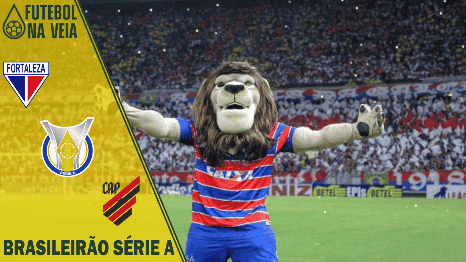 Palpites Fortaleza x Athletico-PR &ndash; 12/06 &ndash; Brasileir&atilde;o S&eacute;rie A 2022