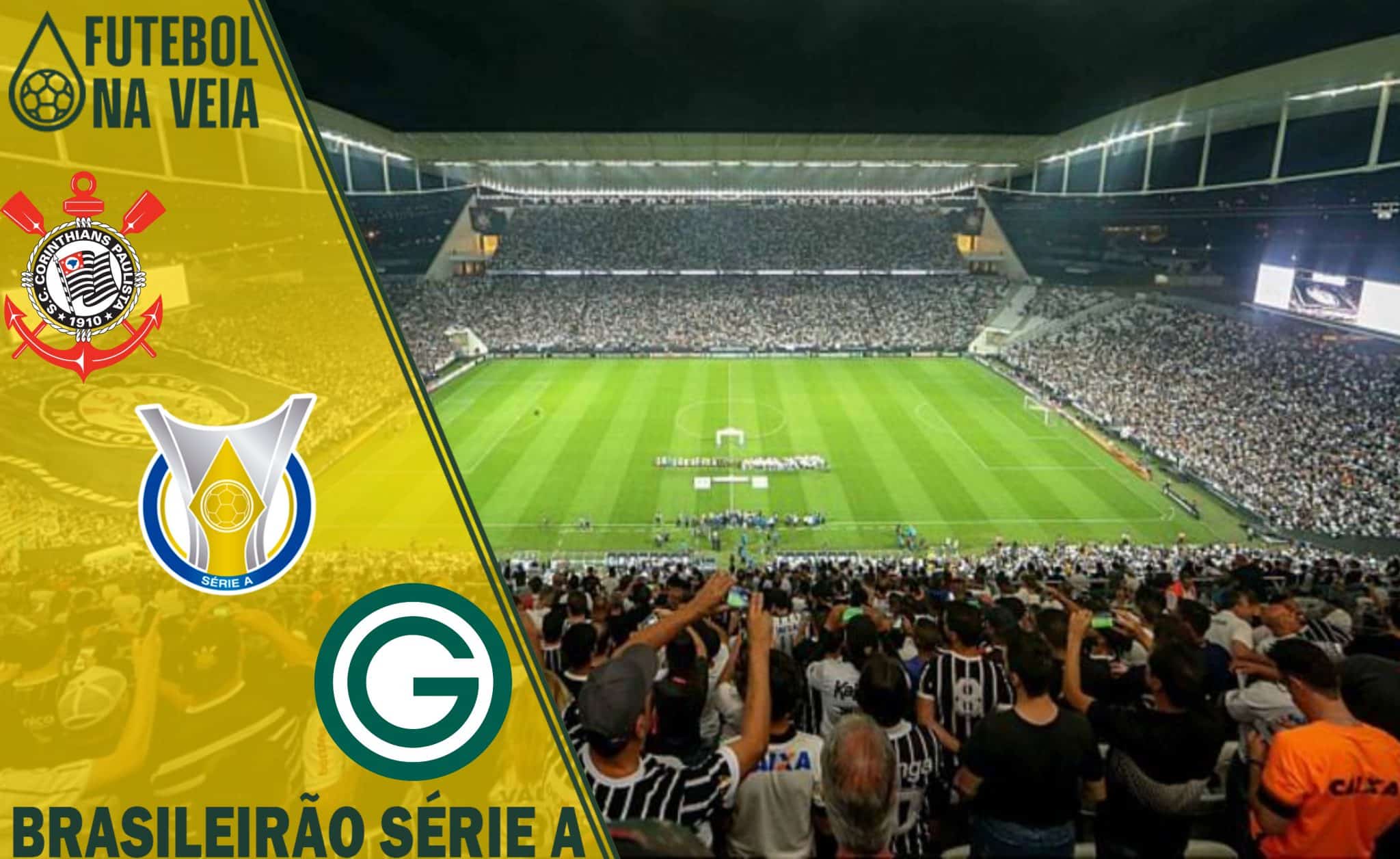 Palpites Corinthians x Goi&aacute;s &ndash; 19/06 &ndash; Brasileir&atilde;o S&eacute;rie A 2022