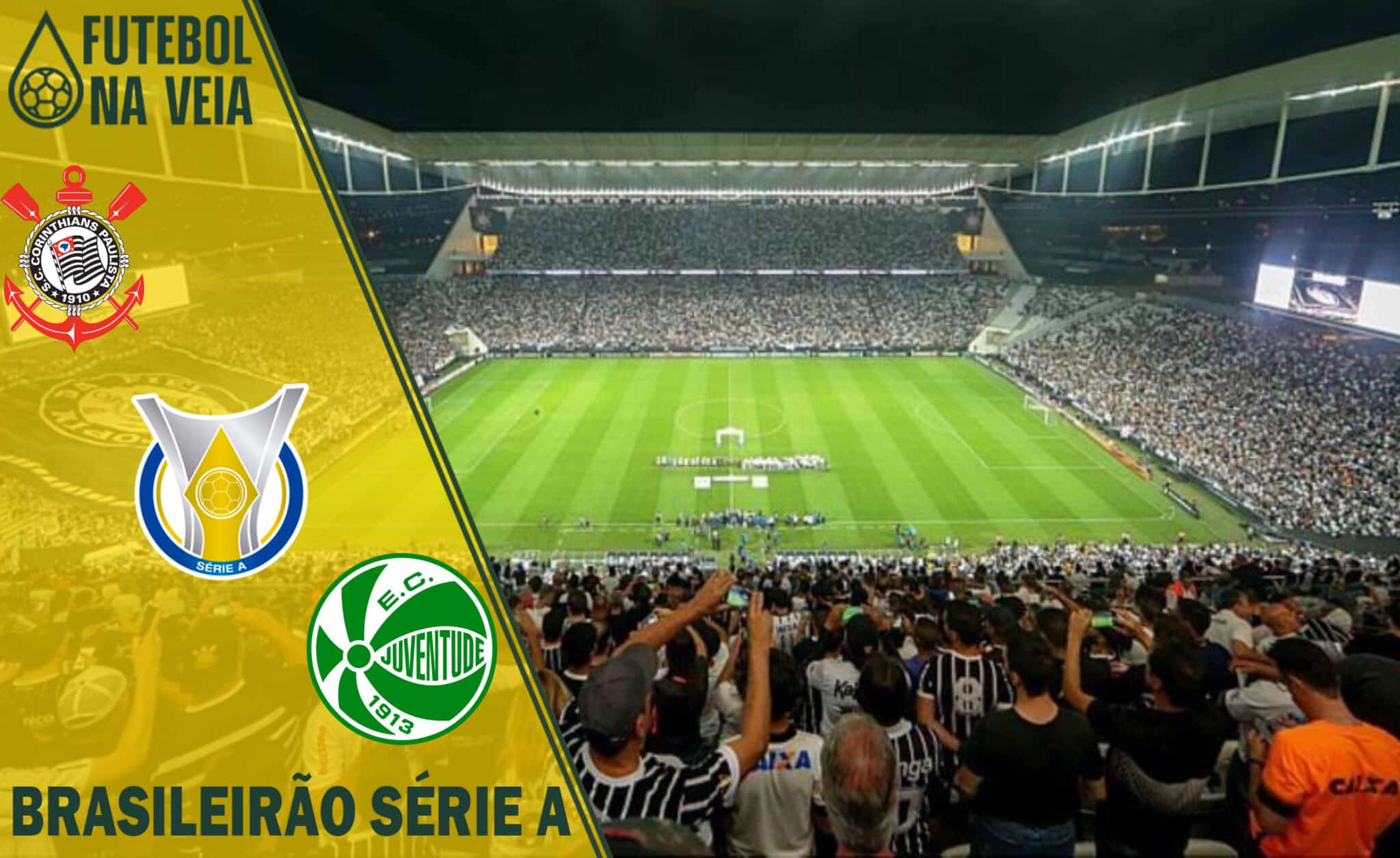 Corinthians x Juventude &ndash; Progn&oacute;stico e Palpite &ndash; 11/06 &ndash; Brasileir&atilde;o 2022