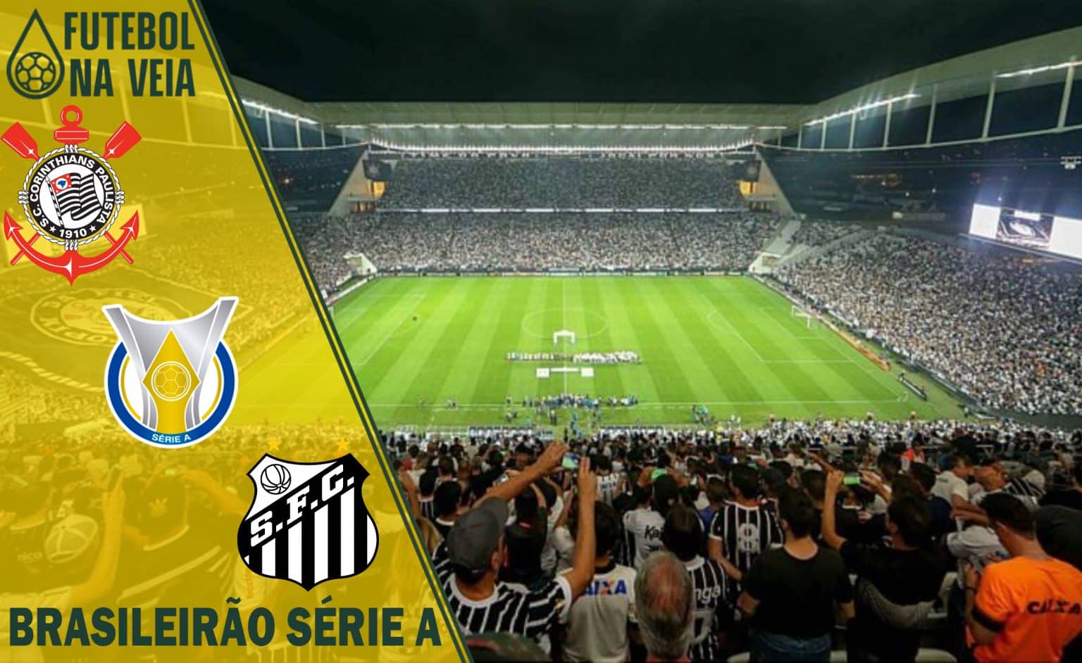 Palpites Corinthians x Santos &ndash; 25/06 &ndash; Brasileir&atilde;o S&eacute;rie A 2022