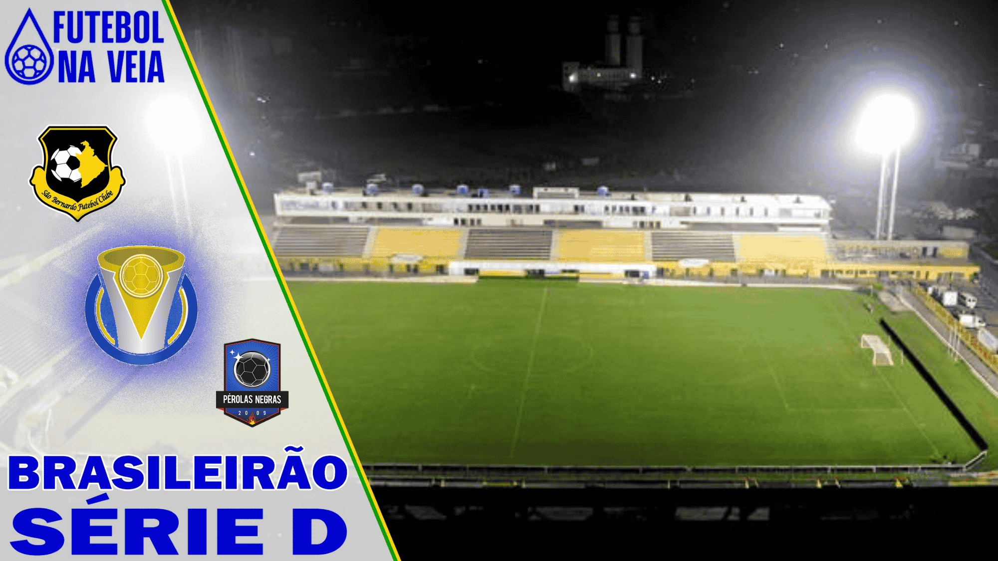 Palpites S&atilde;o Bernardo X P&eacute;rolas Negras &ndash; 11/06 &ndash; Brasileir&atilde;o S&eacute;rie D 2022