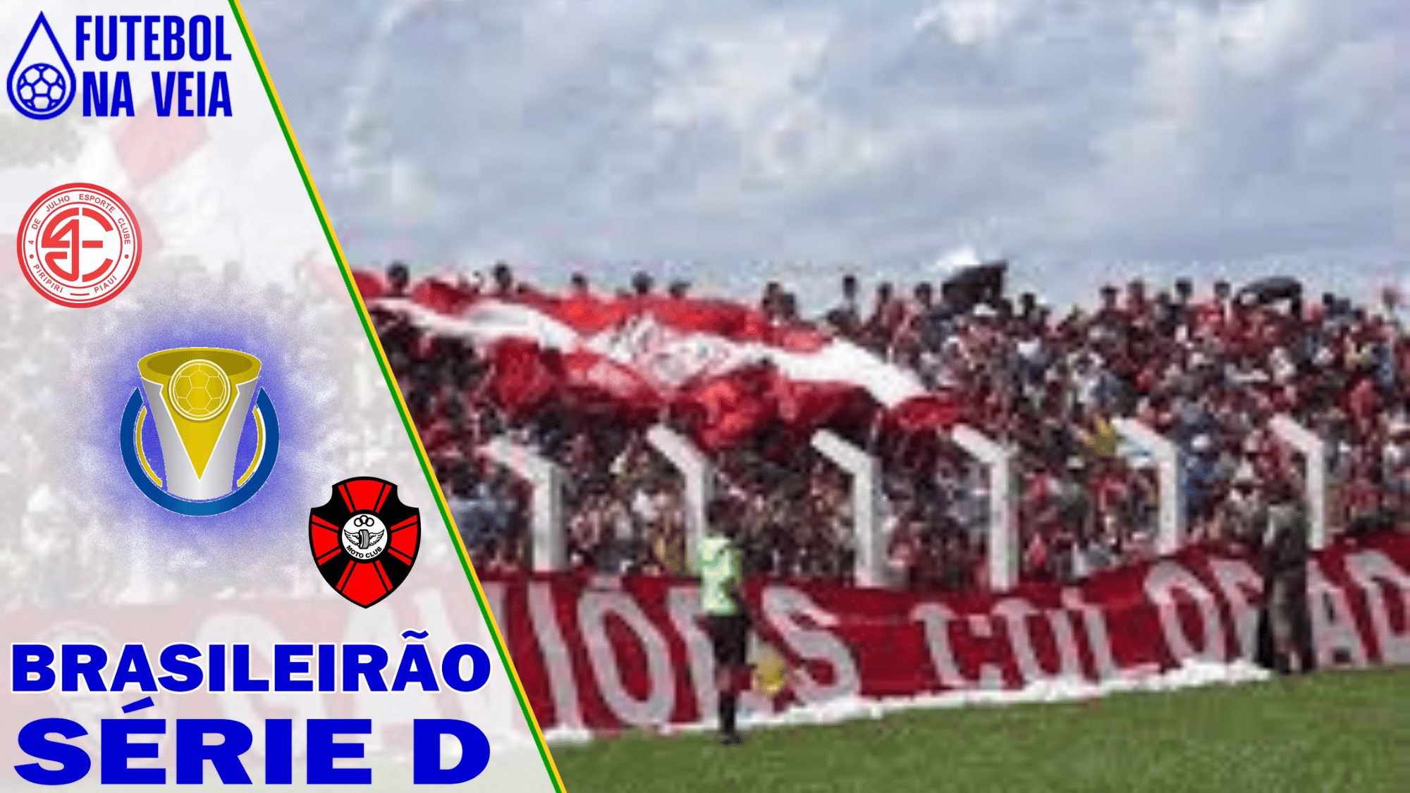 Palpites 4 de Julho x Moto Club &ndash; 09/07 &ndash; Brasileir&atilde;o S&eacute;rie D 2022