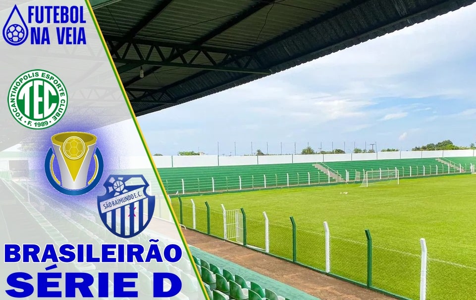Palpites Tocantin&oacute;polis x S&atilde;o Raimundo-AM &ndash; 30/07&ndash; Brasileir&atilde;o S&eacute;rie D 2022