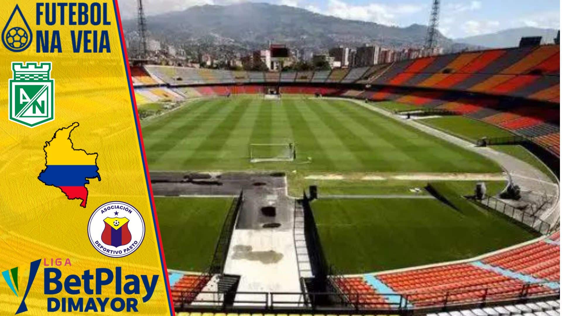 Palpites Atl&eacute;tico Nacional x Deportivo Pasto &ndash; 01/08 &ndash; Colombiano 2022