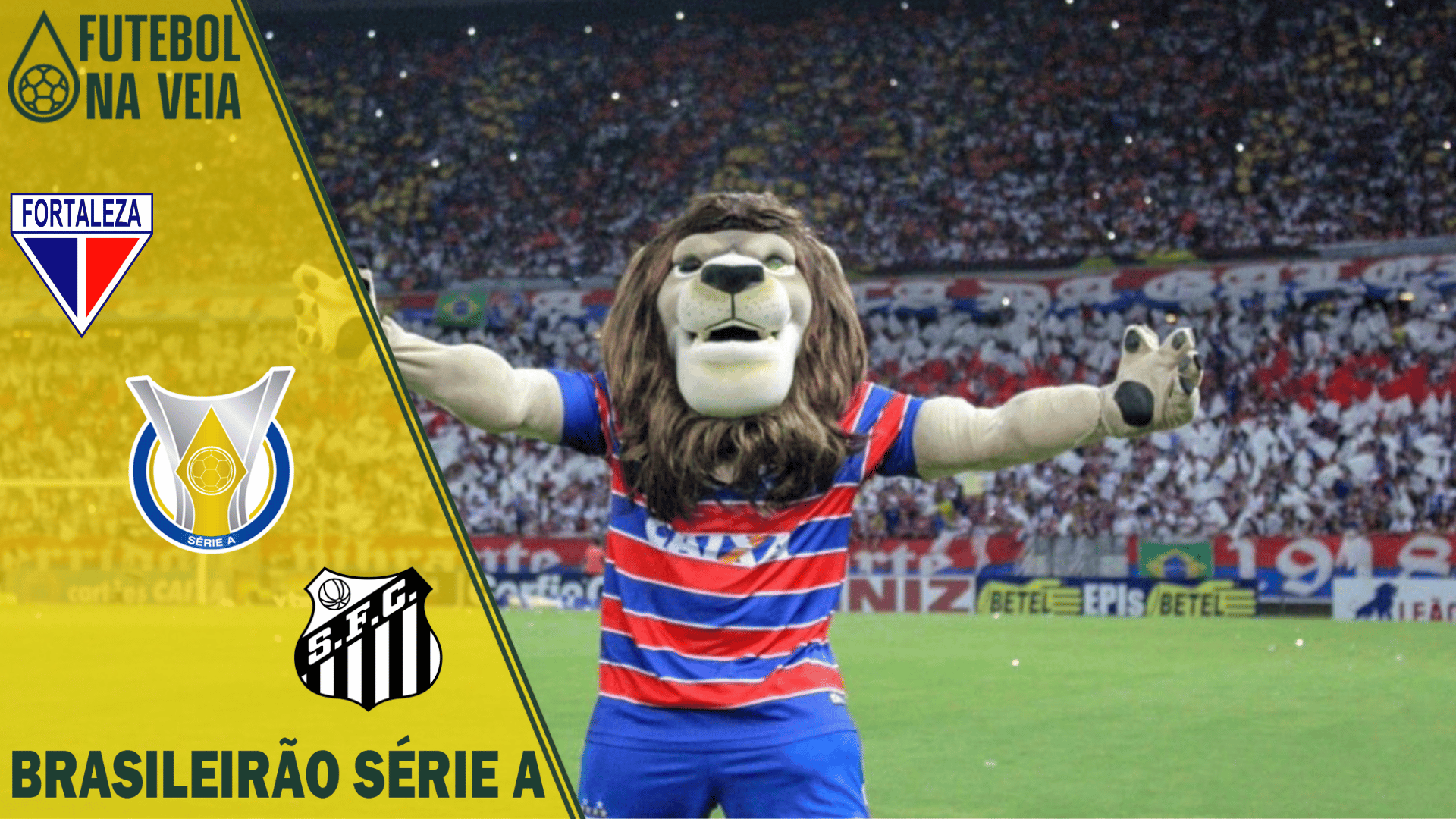 Palpites Fortaleza x Santos – 21/07 – Brasileirão Série A 2022