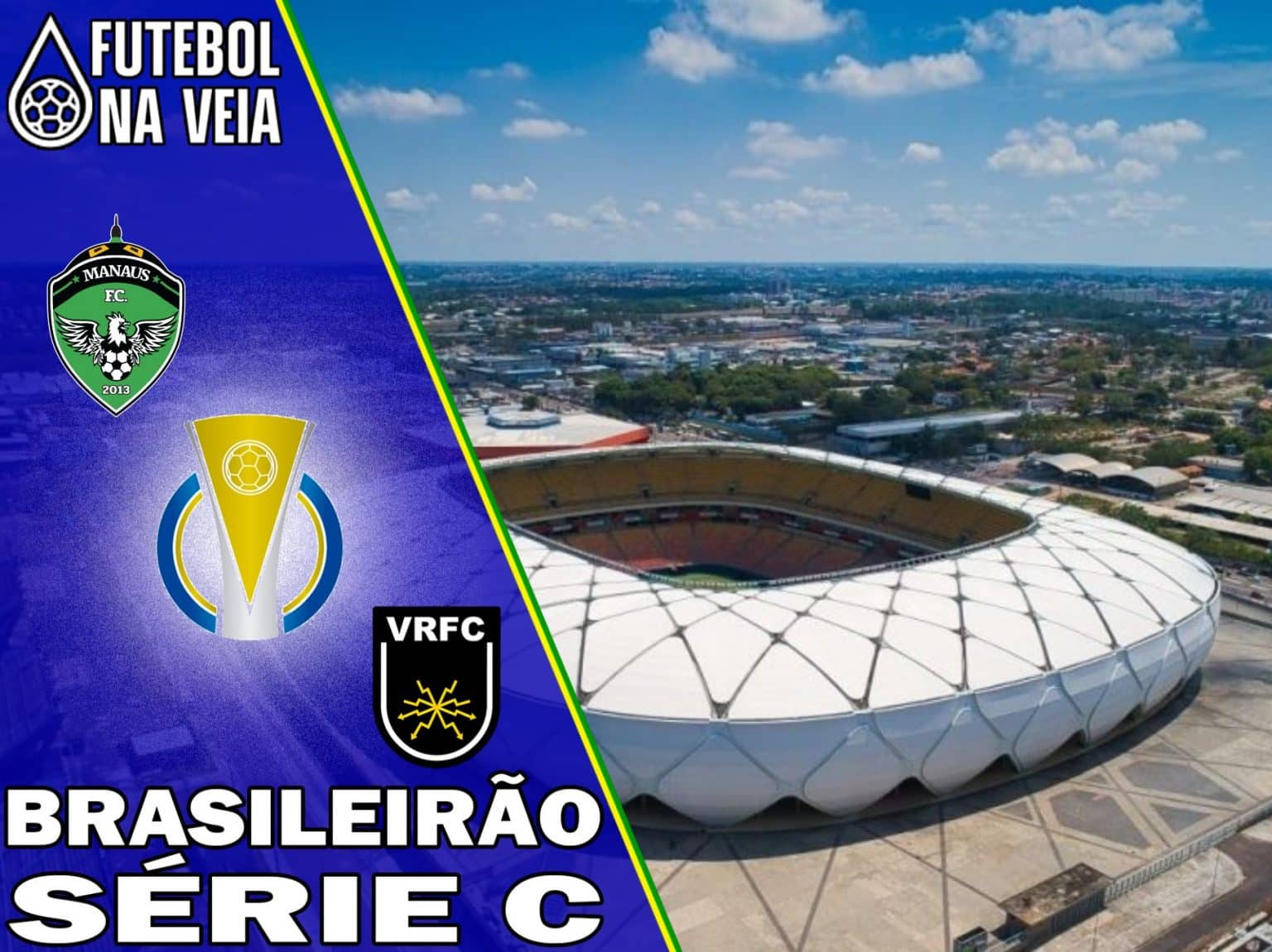 Palpites Manaus x Volta Redonda &ndash; 18/07 &ndash; Brasileir&atilde;o S&eacute;rie C