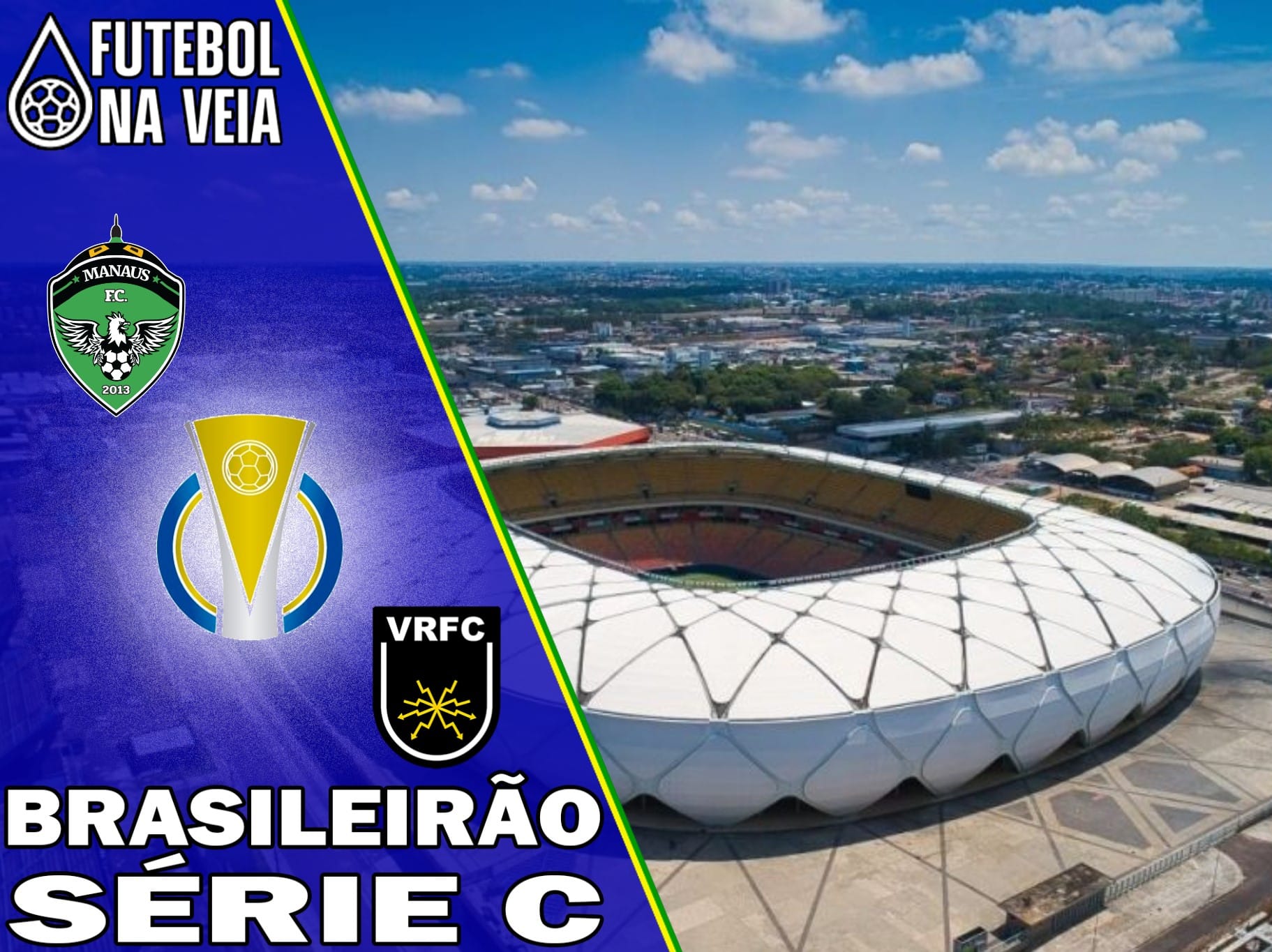 Palpites Manaus x Volta Redonda &ndash; 18/07 &ndash; Brasileir&atilde;o S&eacute;rie C