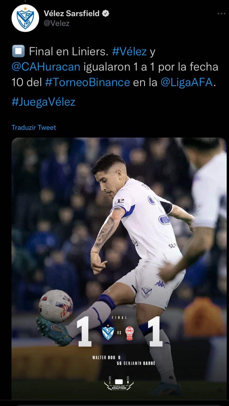 V&eacute;lez Sarsfield x Hurac&aacute;n como aconteceu &ndash; Resultado, destaques e rea&ccedil;&atilde;o