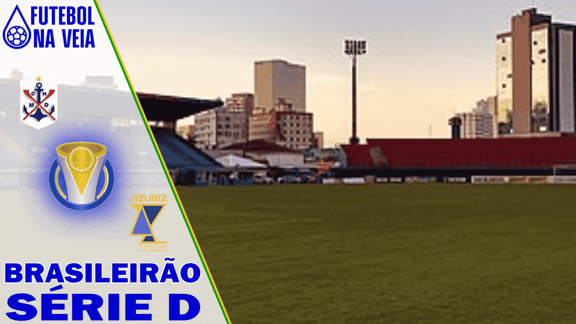 Palpites Marcilio Dias x Azuriz &ndash; 03/07 &ndash; Brasileir&atilde;o S&eacute;rie D 2022