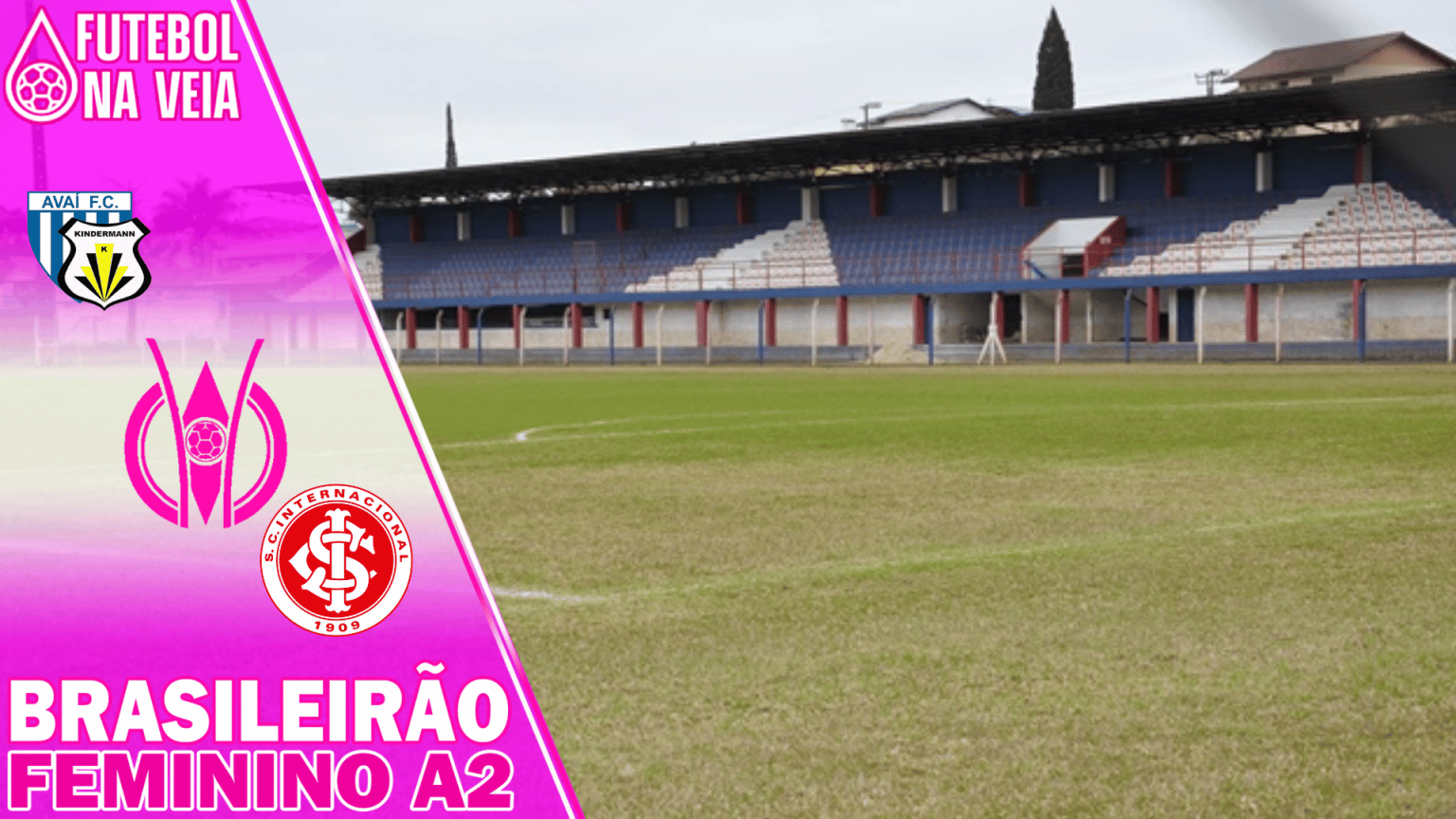 Palpites Ava&iacute;/Kindermann&nbsp;x Internacional &ndash; 07/08 &ndash; Brasileir&atilde;o Feminino A1 2022