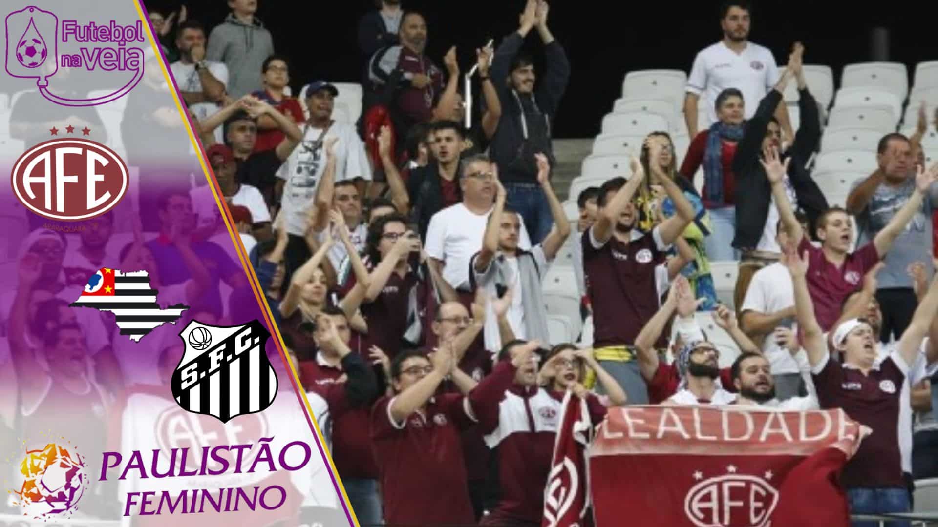 Palpites Ferrovi&aacute;ria x Santos &ndash; 11/08 &ndash; Paulist&atilde;o Feminino 2022