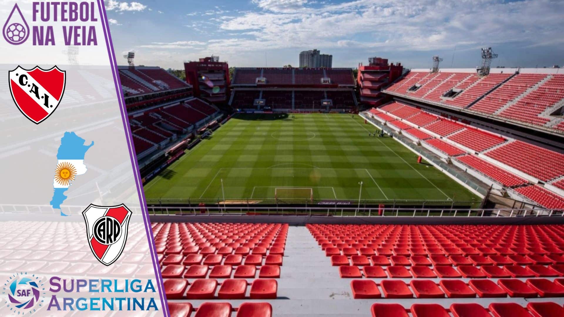 Palpites Independiente x River Plate &ndash; 07/08 &ndash; Argentino 2022