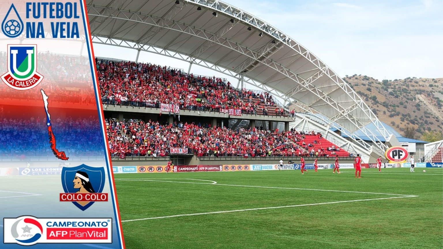Palpites La Calera x Colo Colo &ndash; 28/08 &ndash; Chileno 2022