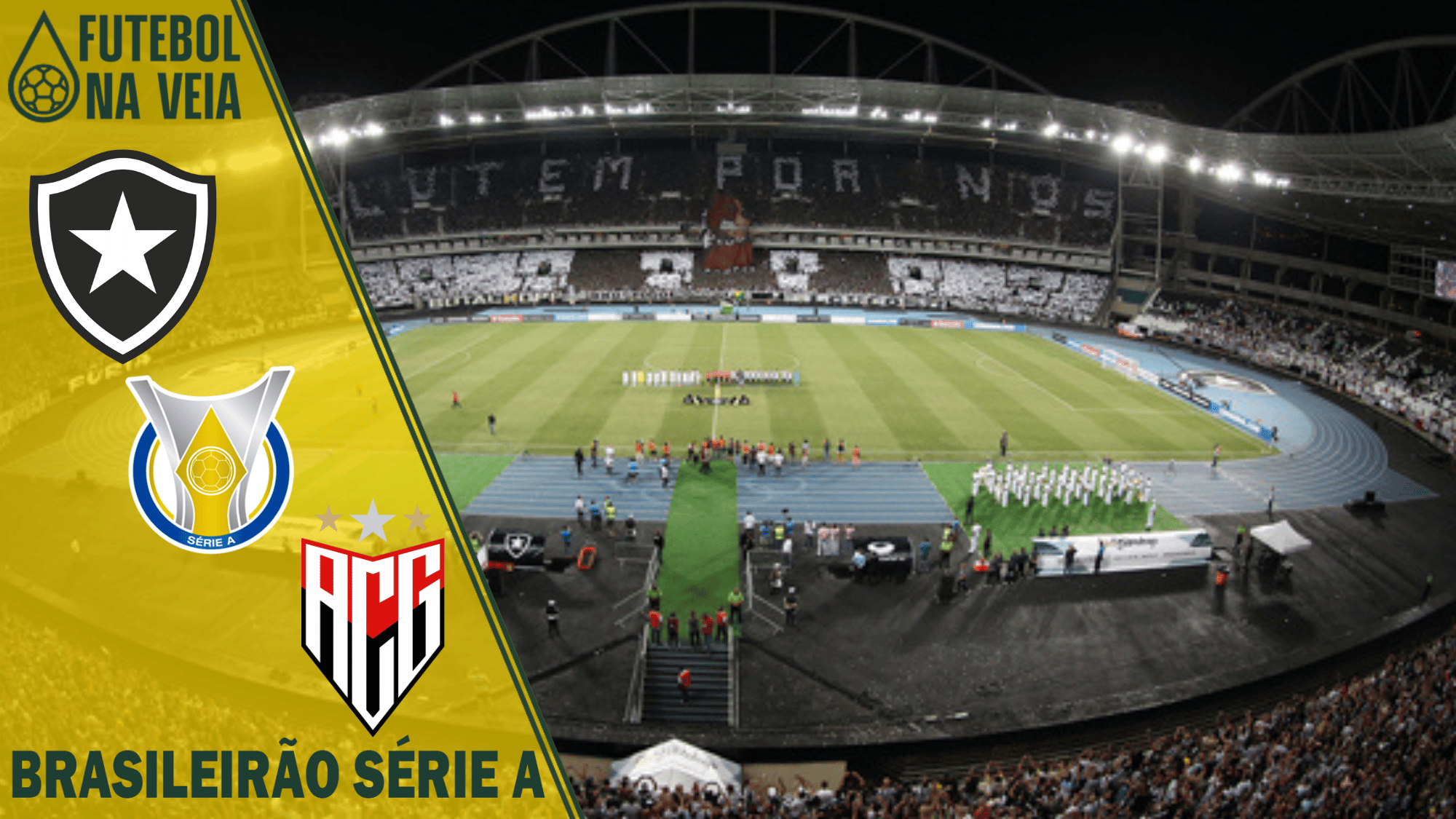 Palpites Botafogo x Atl&eacute;tico-GO &ndash; 13/08 &ndash; Brasileir&atilde;o 2022