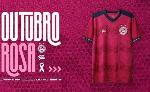 Bahia lan&ccedil;a camisa em homenagem ao Outubro Rosa