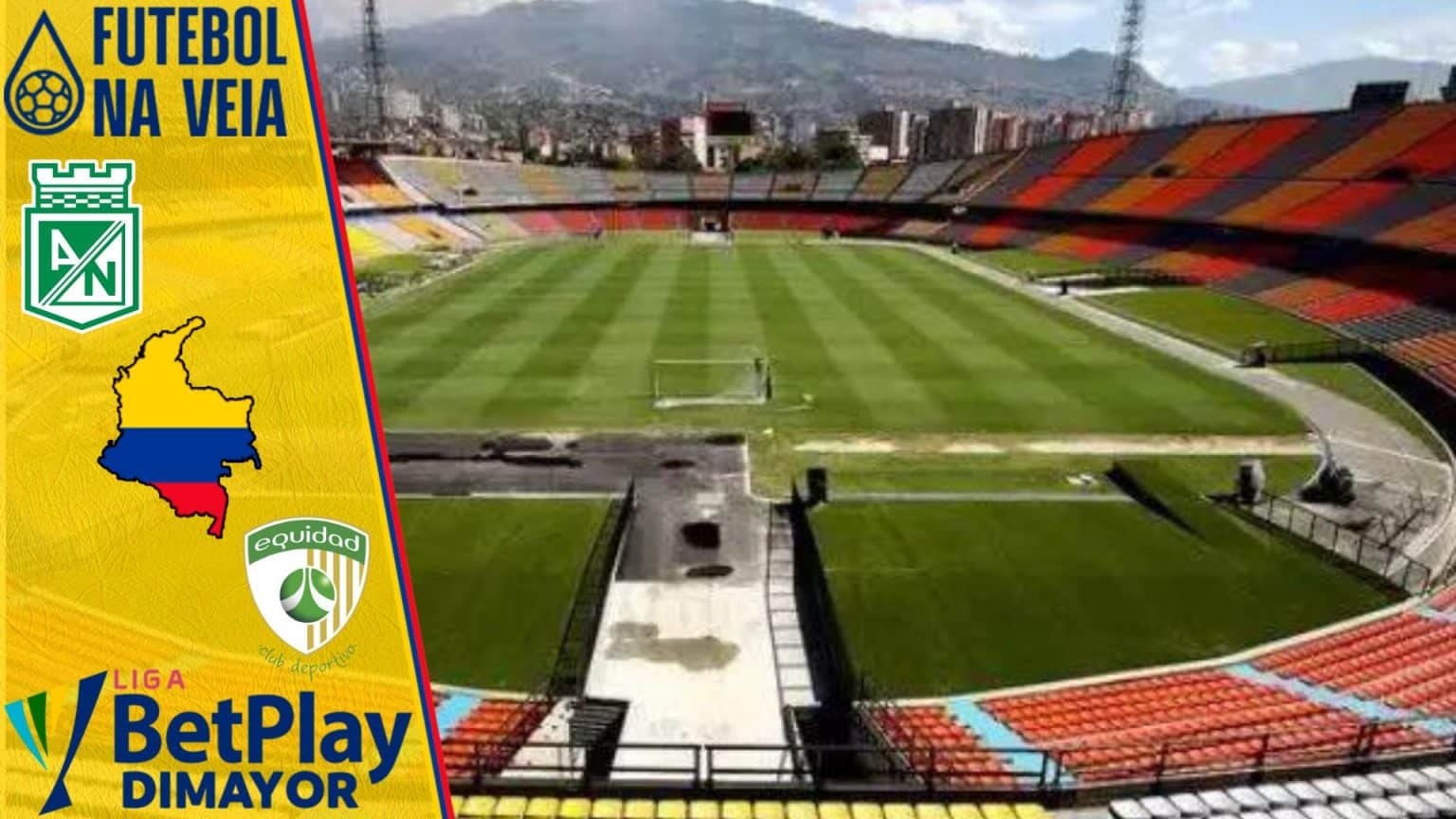 Palpites Atl&eacute;tico Nacional x La Equidad &ndash; 31/10 &ndash; Colombiano 2022