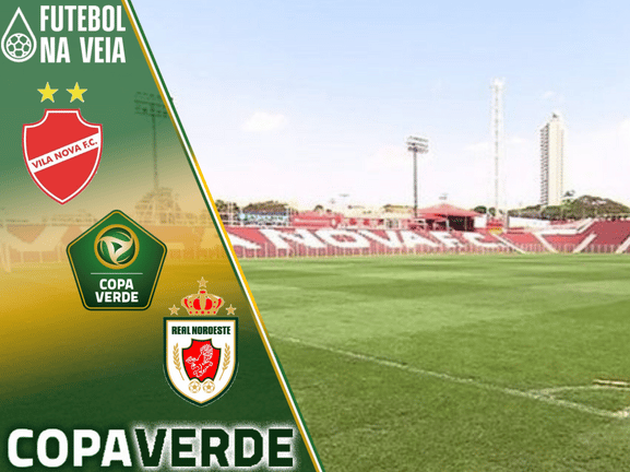 Palpites Vila Nova x Real Noroeste &ndash; 01/11 &ndash; Copa Verde 2022