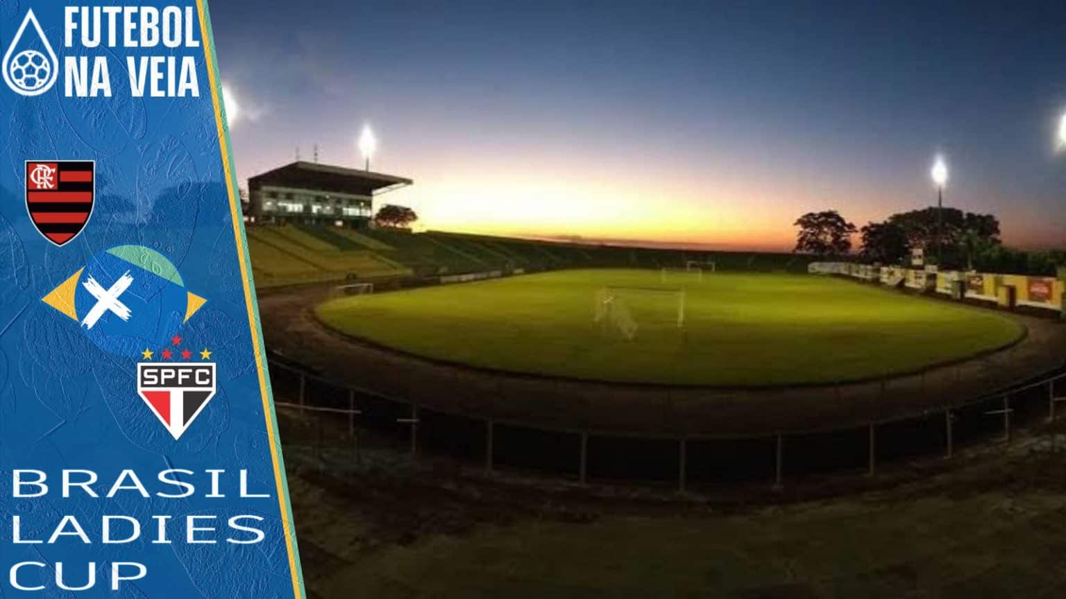 Palpites Flamengo x São Paulo – 10/11 – Brasil Ladies Cup