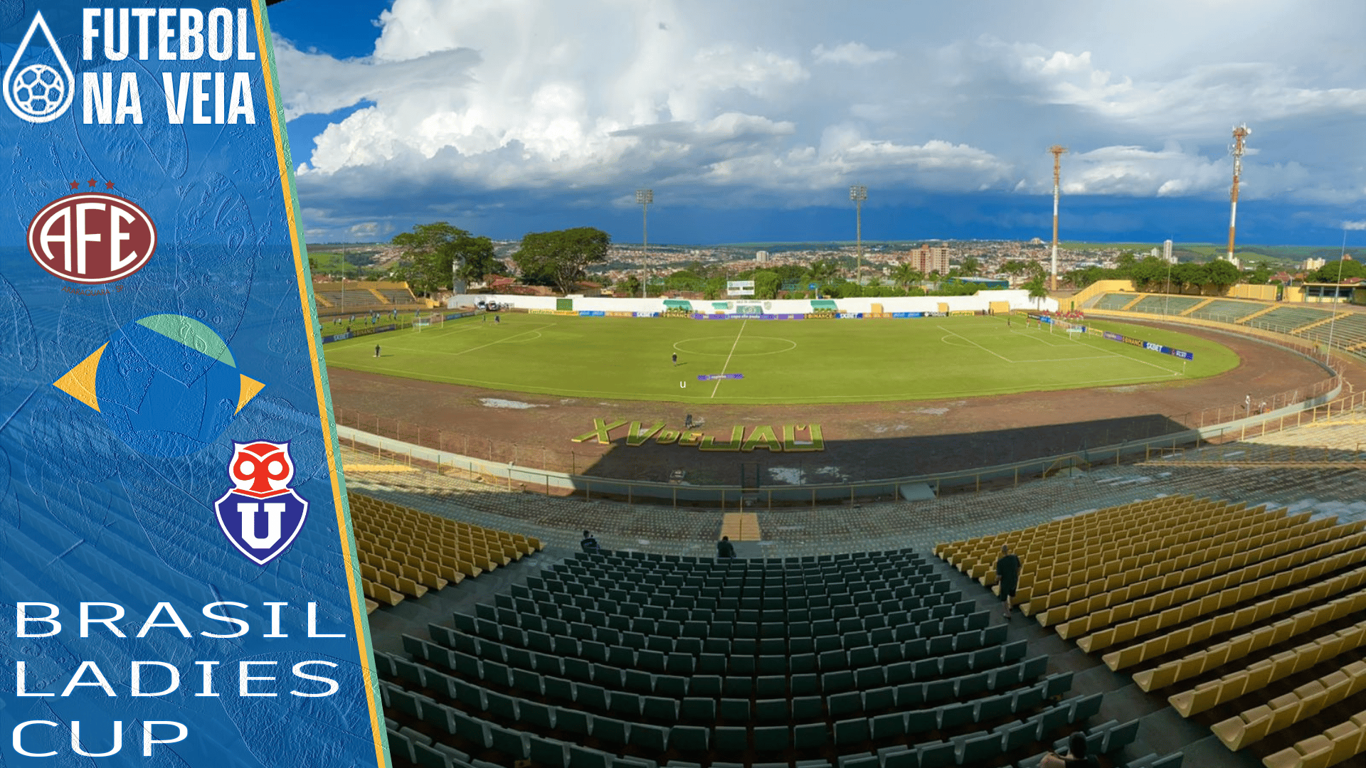 Palpites Ferrovi&aacute;ria x Universidad de Chile &ndash; 10/11 &ndash; Brasil Ladies Cup 2022