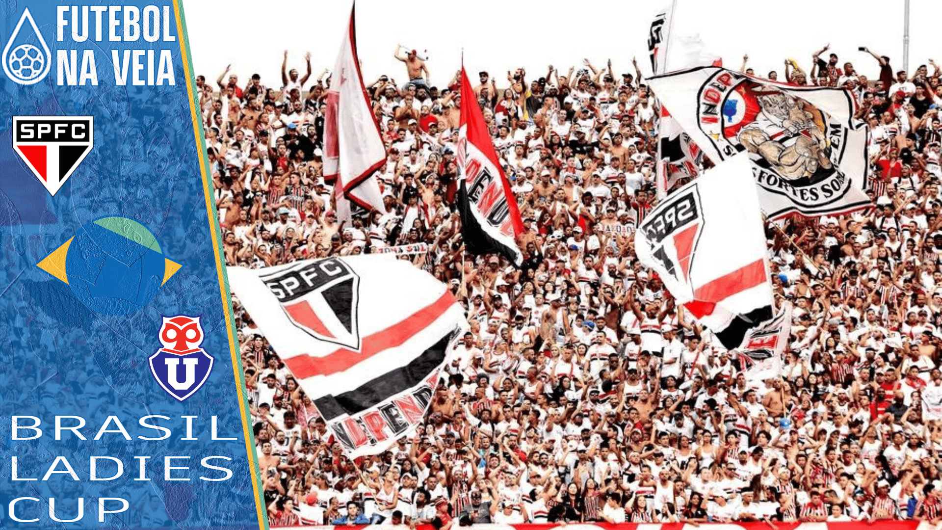 Palpites S&atilde;o Paulo x Universidad de Chile &ndash; 12/11 &ndash; Brasil Ladies Cup 2022