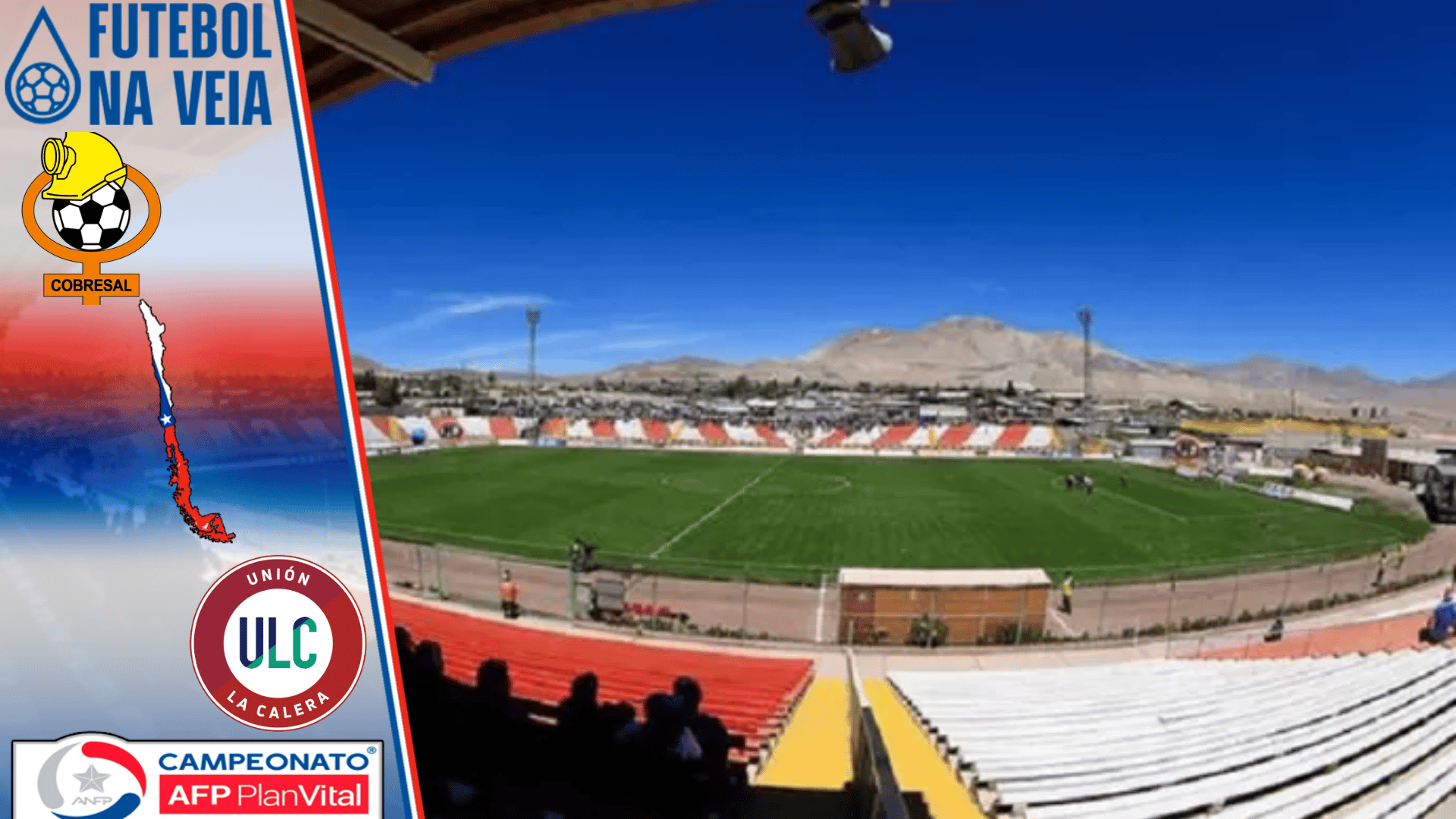 Palpite Cobresal x Uni&oacute;n La Calera &ndash; 21/01 &ndash; Campeonato Chileno 2023