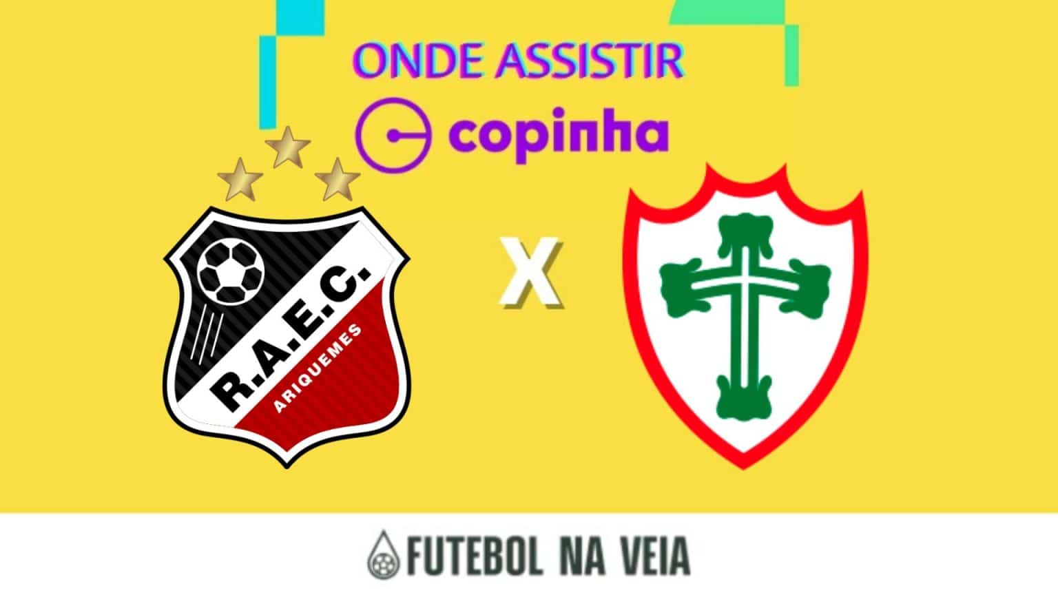 Real Ariquemes x Portuguesa ao vivo e online: onde assistir, hor&aacute;rio e escala&ccedil;&atilde;o na Copinha 2023