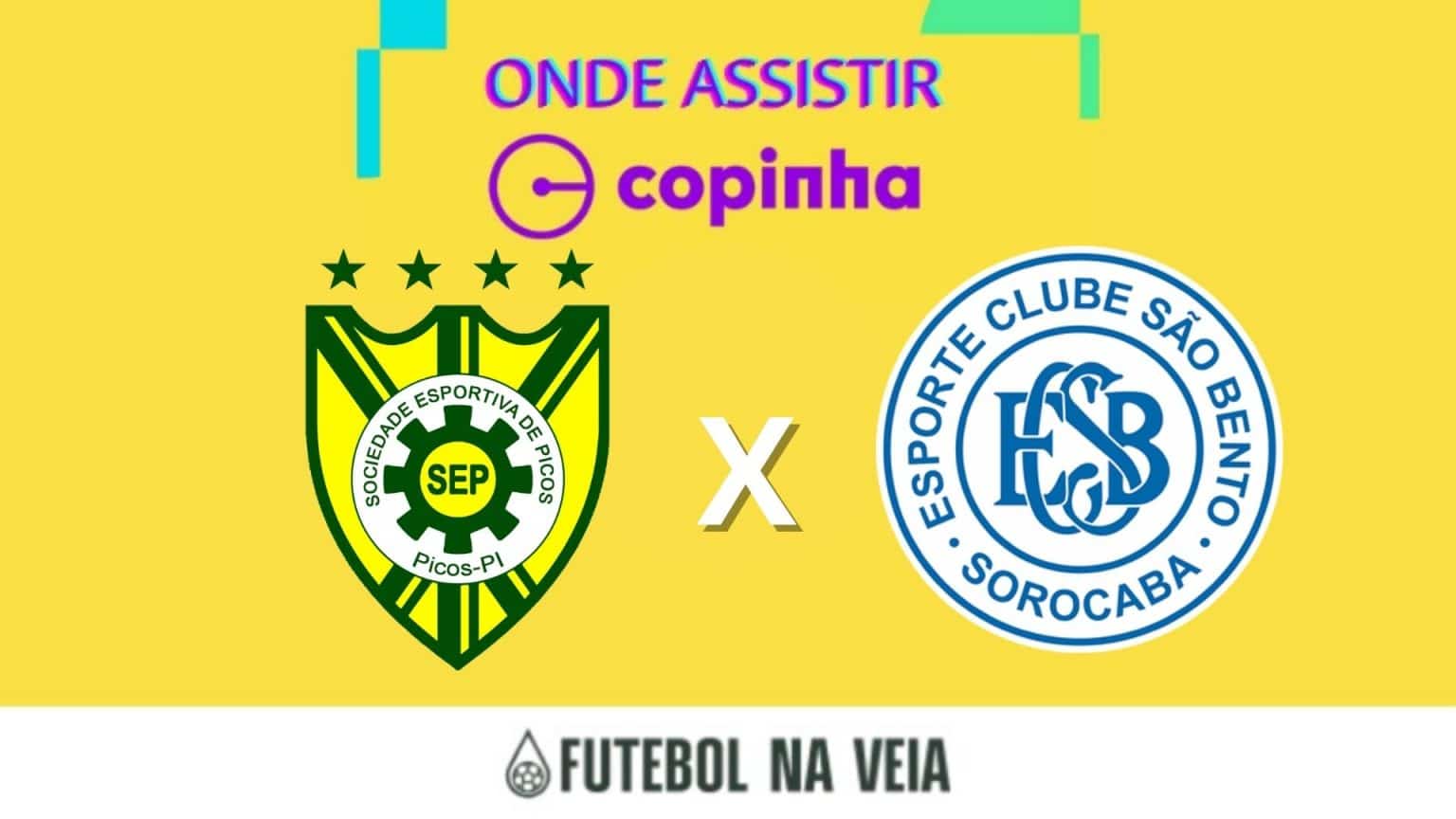 Picos x S&atilde;o Bento ao vivo e online: onde assistir, hor&aacute;rio e escala&ccedil;&atilde;o na Copinha 2023