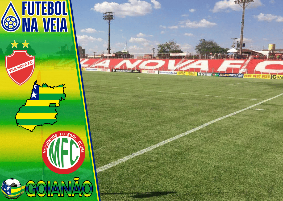 Palpite Vila Nova x Morrinhos &ndash; 11/02 &ndash; Campeonato Goiano 2023
