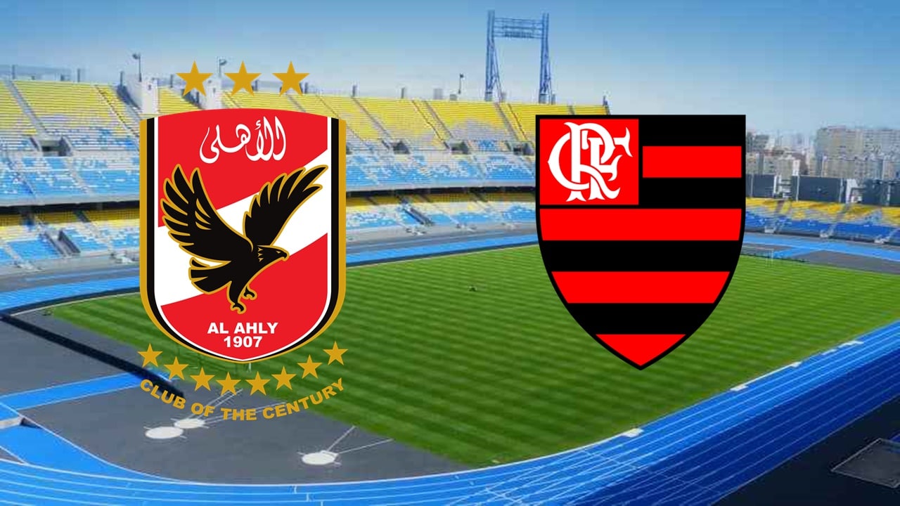 Al-Ahly x Flamengo Ao Vivo E Online: Onde Assistir, Hor&aacute;rio E Escala&ccedil;&atilde;o No Mundial de clubes