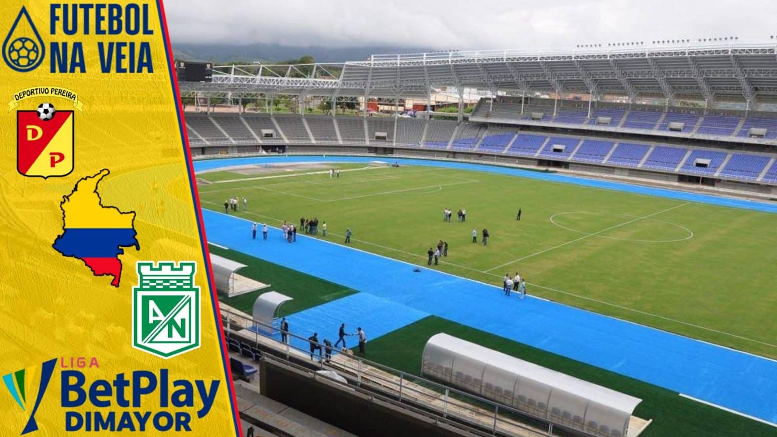 Palpite Deportivo Pereira x Atl&eacute;tico Nacional &ndash; 17/03 &ndash; Campeonato Colombiano 2023