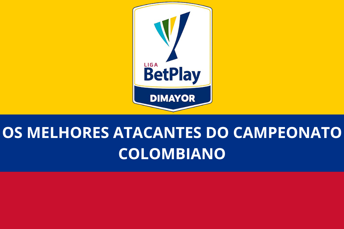 Melhores atacantes do Campeonato Colombiano