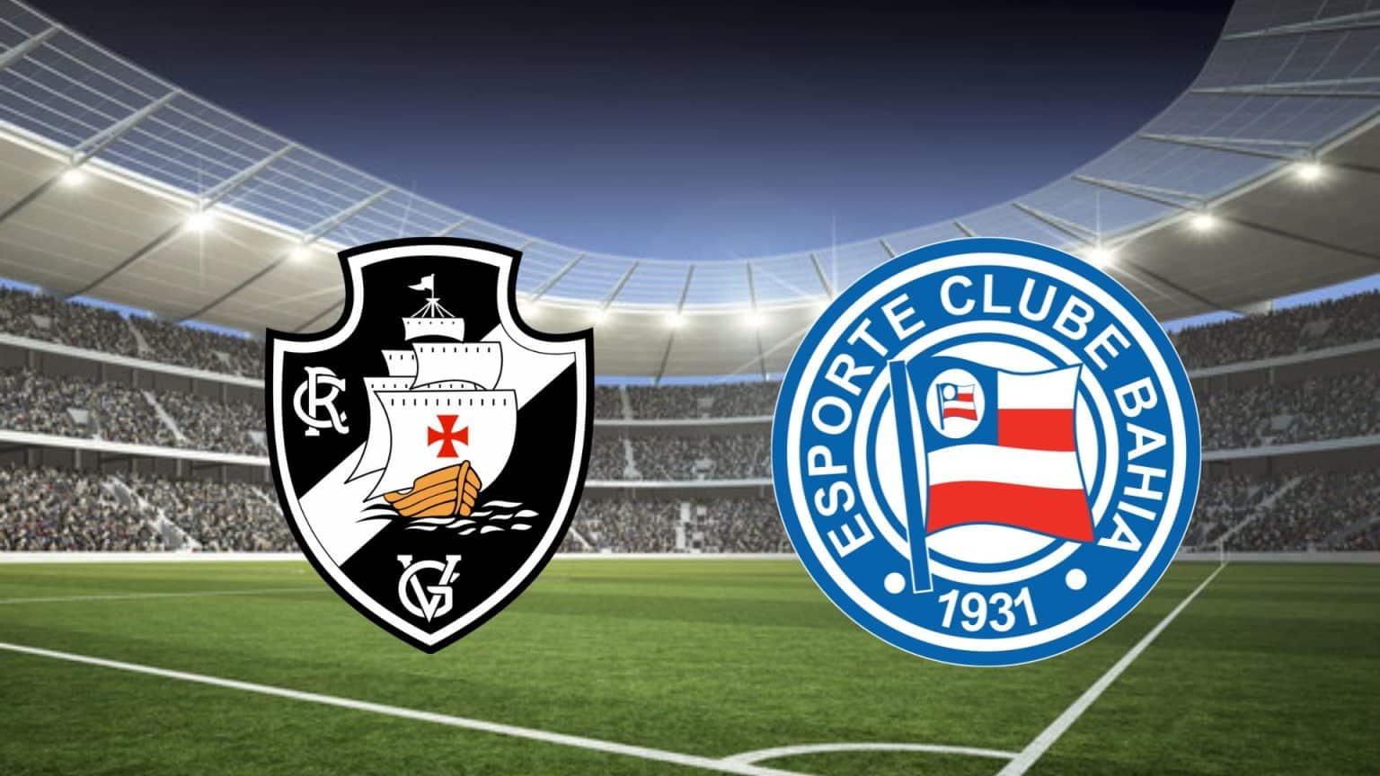 Vasco x Bahia ao vivo e online: onde assistir, hor&aacute;rio e escala&ccedil;&atilde;o no Brasileir&atilde;o S&eacute;rie A 2023