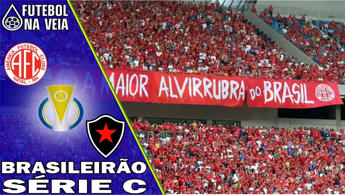 Palpite América-RN x Botafogo-PB – 13/05 – Brasileirão Série C 2023