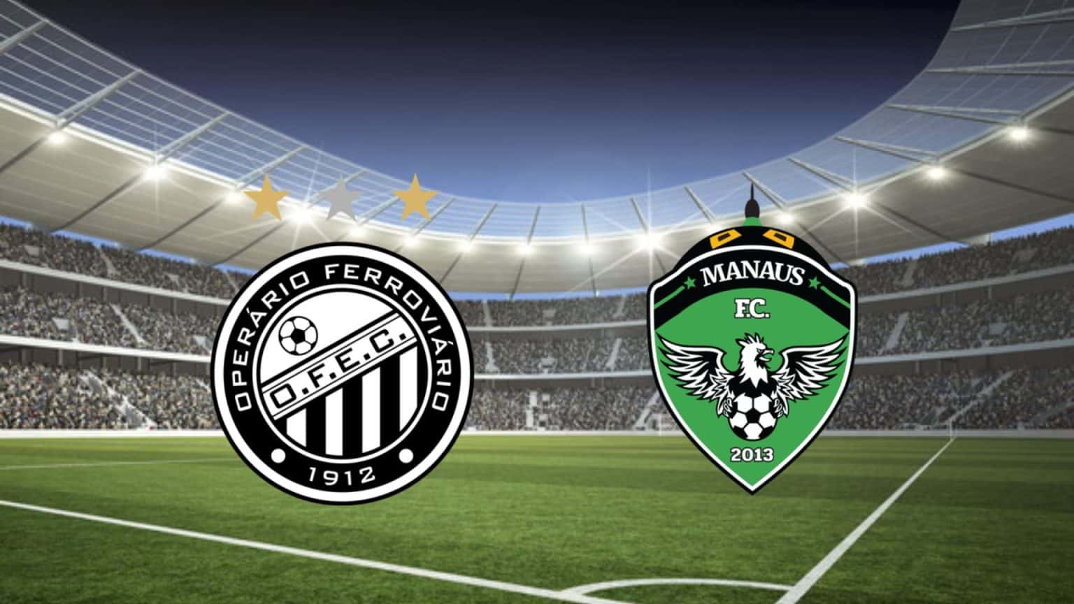 Oper&aacute;rio x Manaus ao vivo e online: onde assistir, hor&aacute;rio e escala&ccedil;&atilde;o no Brasileir&atilde;o S&eacute;rie C 2023