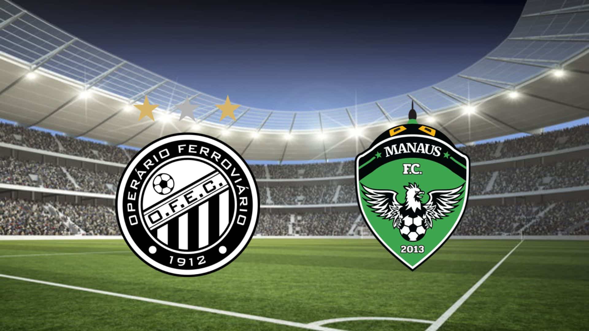 Oper&aacute;rio x Manaus ao vivo e online: onde assistir, hor&aacute;rio e escala&ccedil;&atilde;o no Brasileir&atilde;o S&eacute;rie C 2023