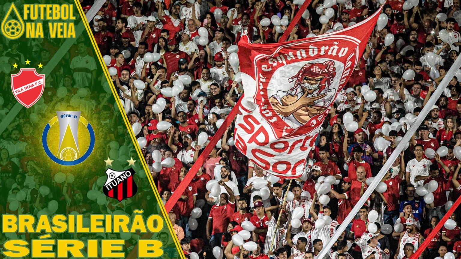 Palpite Vila Nova x Ituano &ndash; 24/05 &ndash; Brasileir&atilde;o S&eacute;rie B 2023