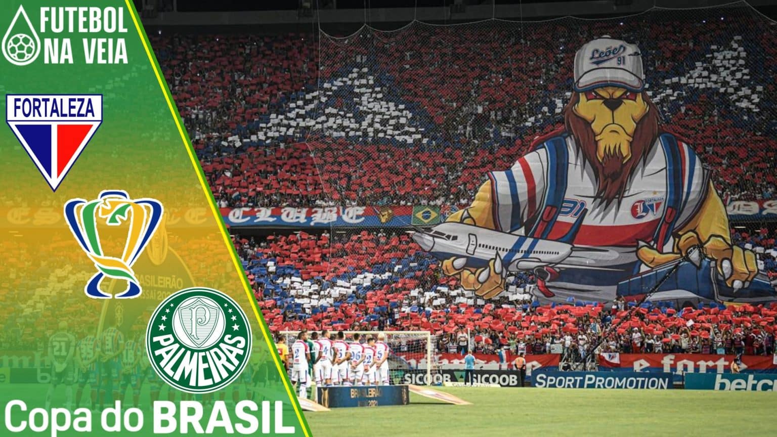 Palpite Fortaleza x Palmeiras – 31/05 – Copa do Brasil 2023