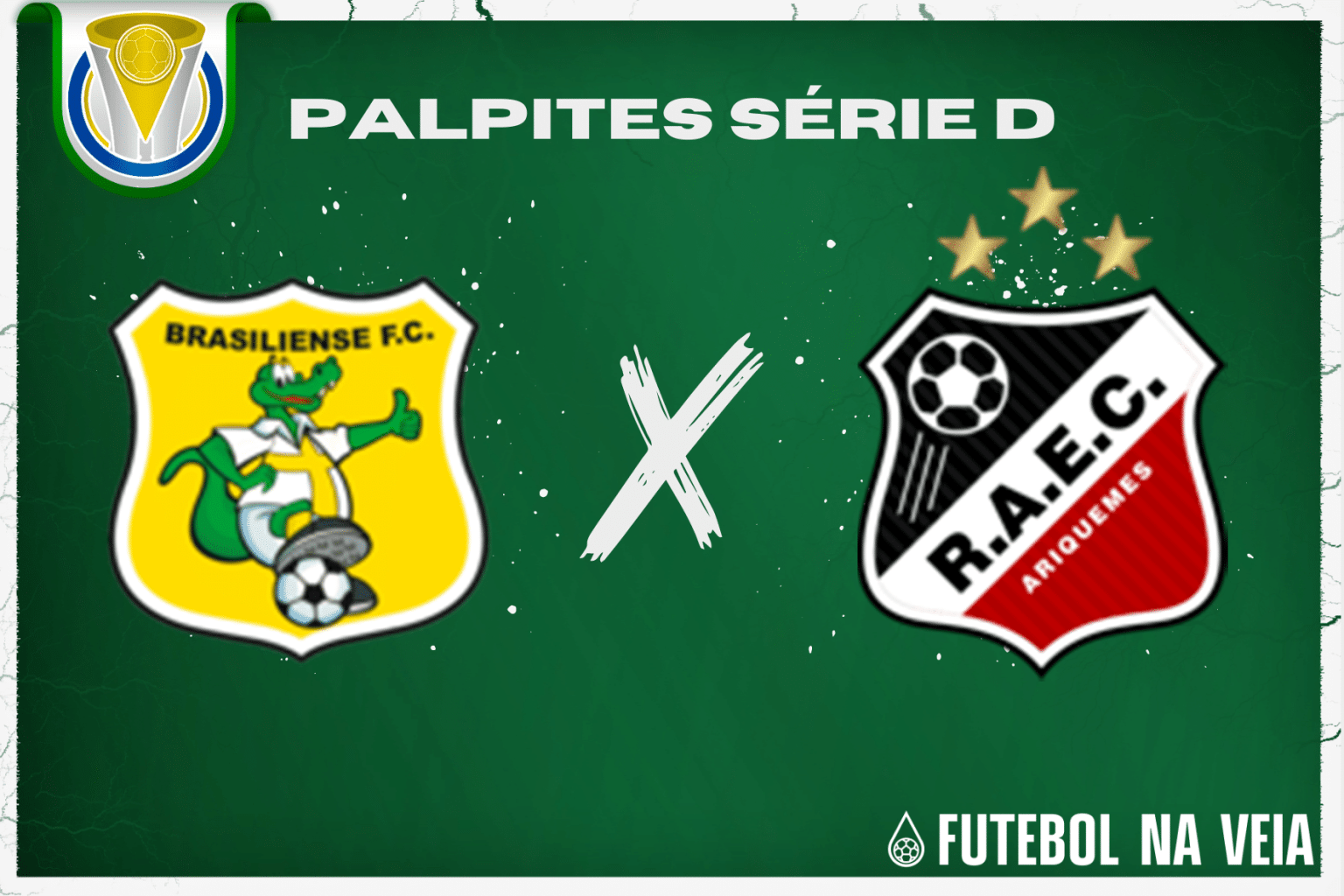 Palpite Brasiliense x Real Ariquemes &ndash; 02/07 &ndash; Brasileir&atilde;o S&eacute;rie D 2023