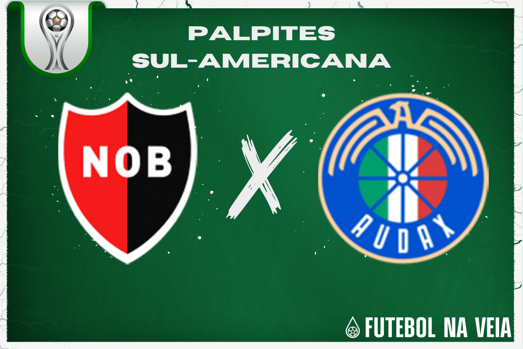 Palpite Newell&rsquo;s Old Boys x Audax Italiano &ndash; 29/06 &ndash; Sul-Americana 2023