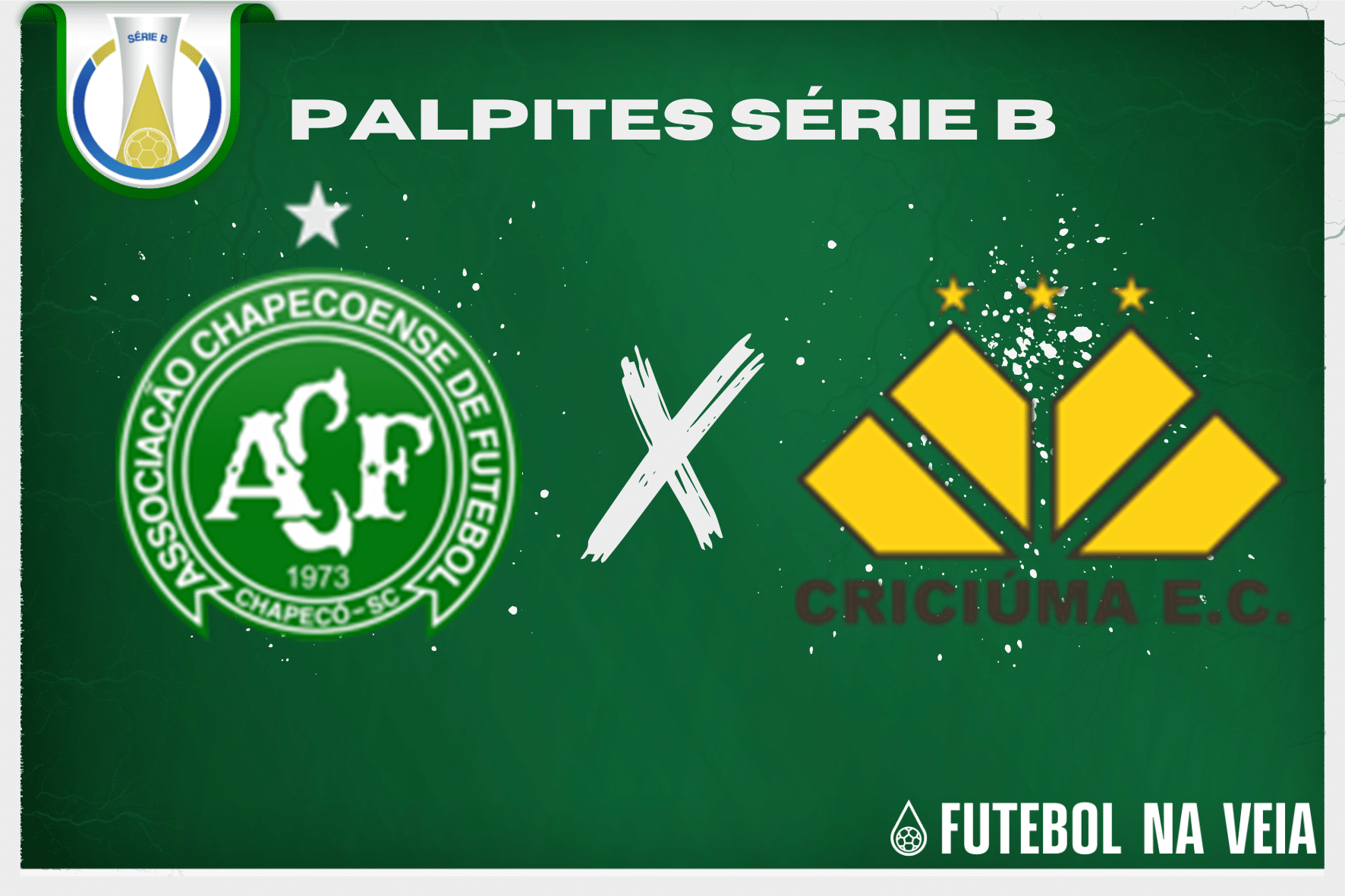 Palpite Chapecoense x Crici&uacute;ma &ndash; 24/06 &ndash; Brasileir&atilde;o S&eacute;rie B 2023