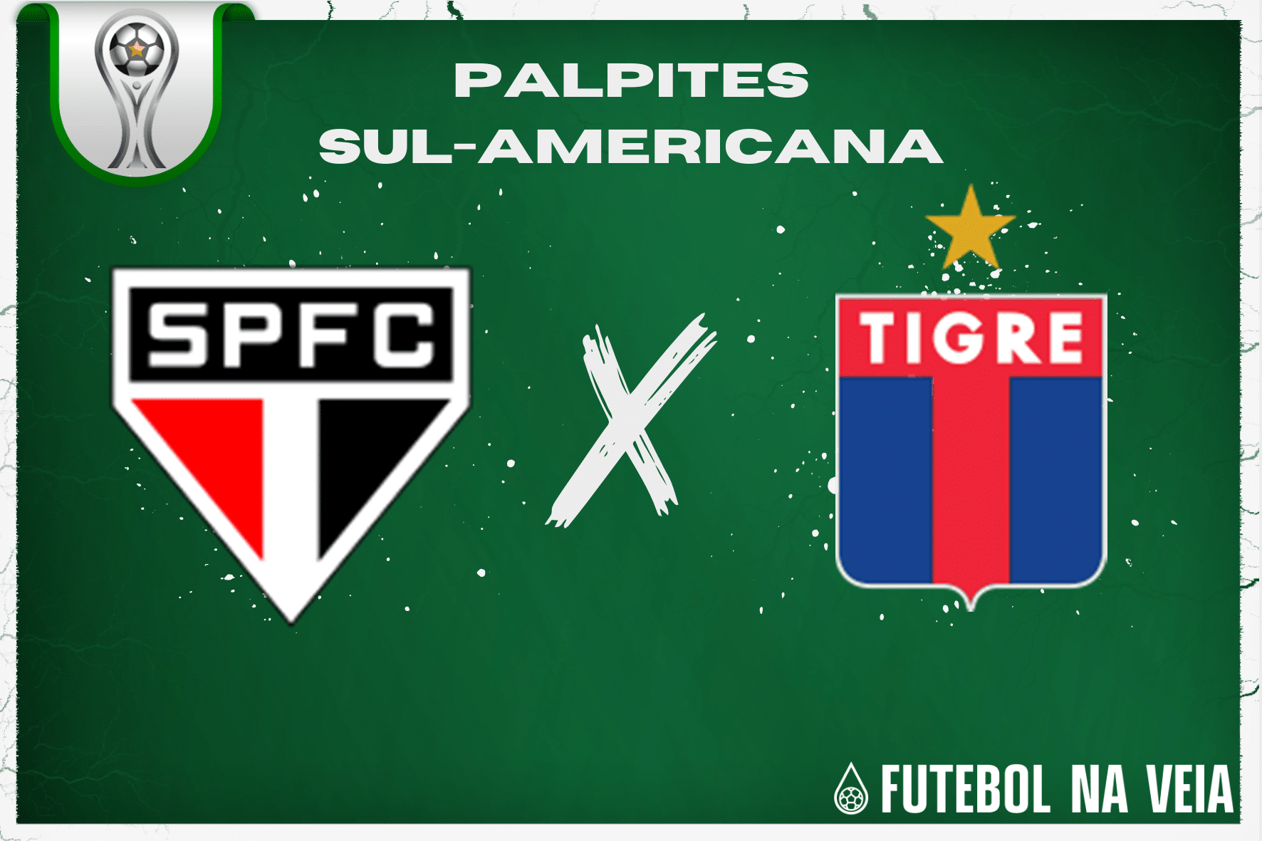 Palpite S&atilde;o Paulo x Tigre &ndash; 27/06 &ndash; Sul-Americana 2023