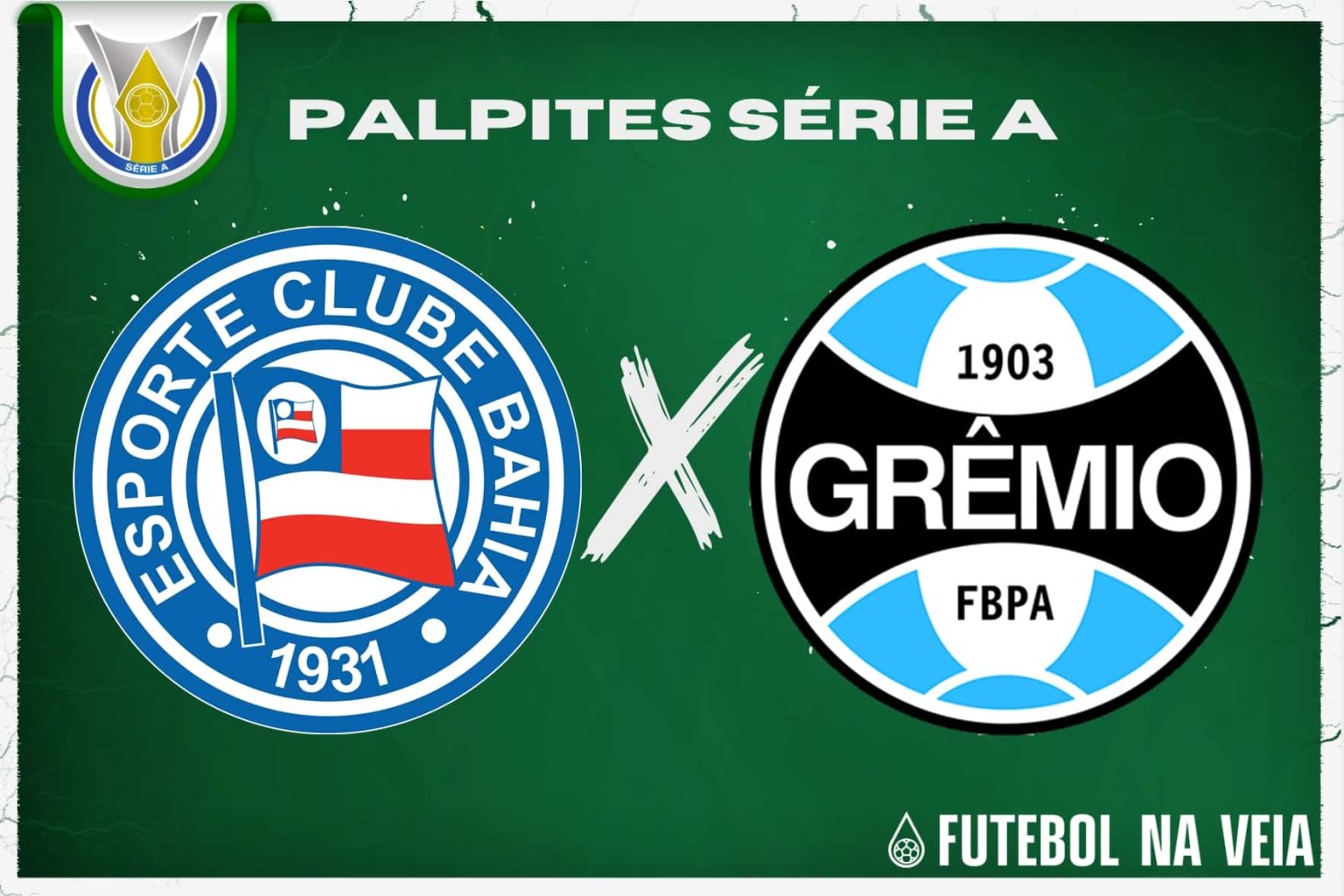 Palpite Bahia x Gr&ecirc;mio &ndash; 01/07 &ndash; Brasileir&atilde;o S&eacute;rie A 2023