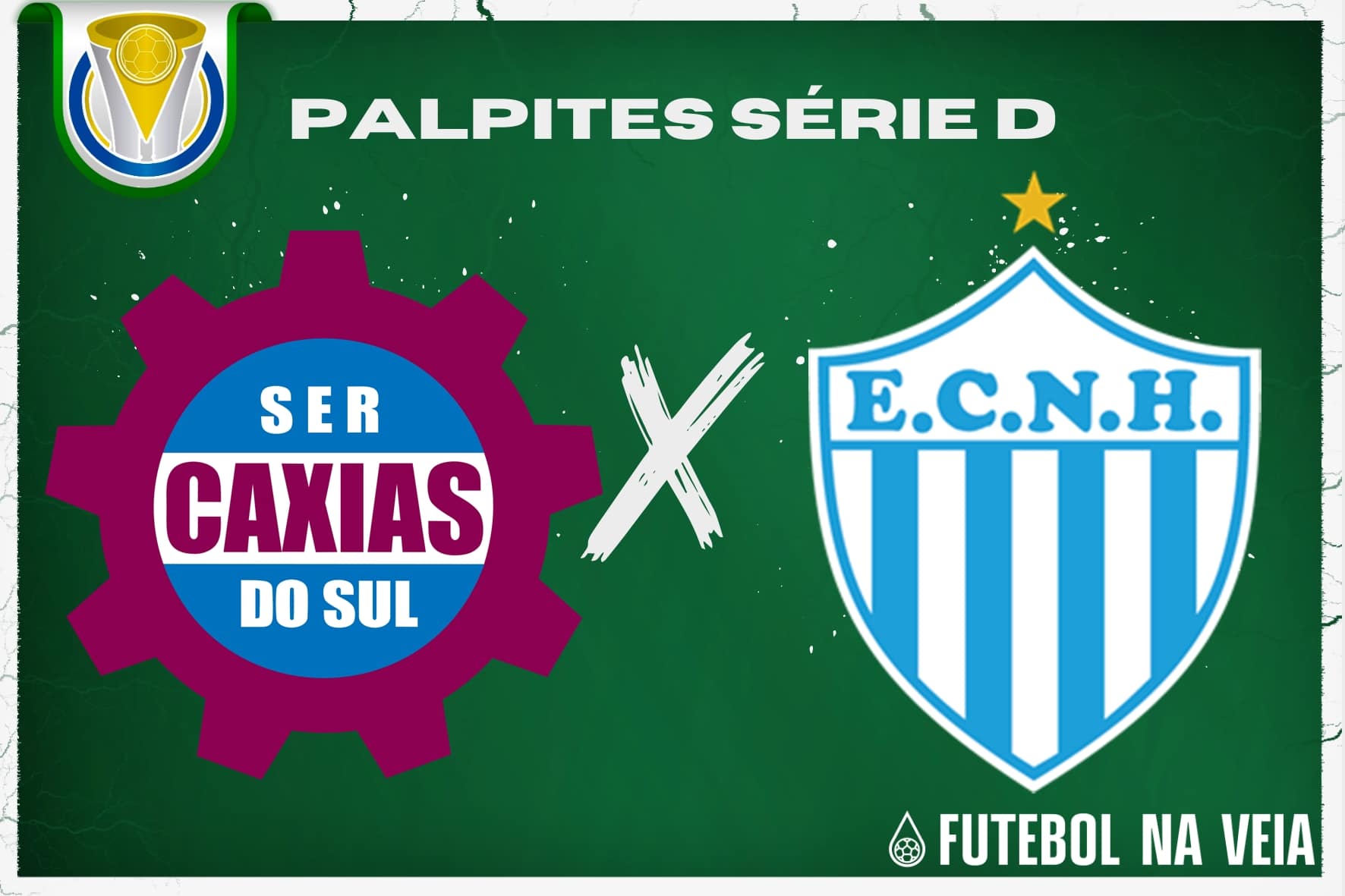 Palpite Caxias x Novo Hamburgo &ndash; 24/06 &ndash; Brasileir&atilde;o S&eacute;rie D 2023
