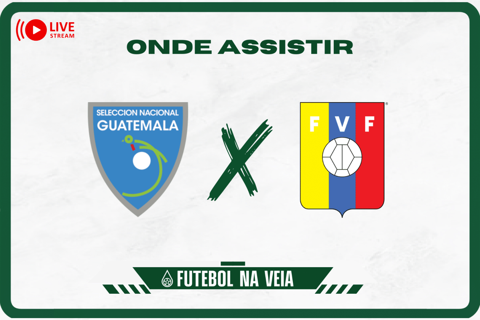 Guatemala x Venezuela ao vivo e online: onde assistir, hor&aacute;rio e escala&ccedil;&atilde;o no Amistoso Internacional 2023