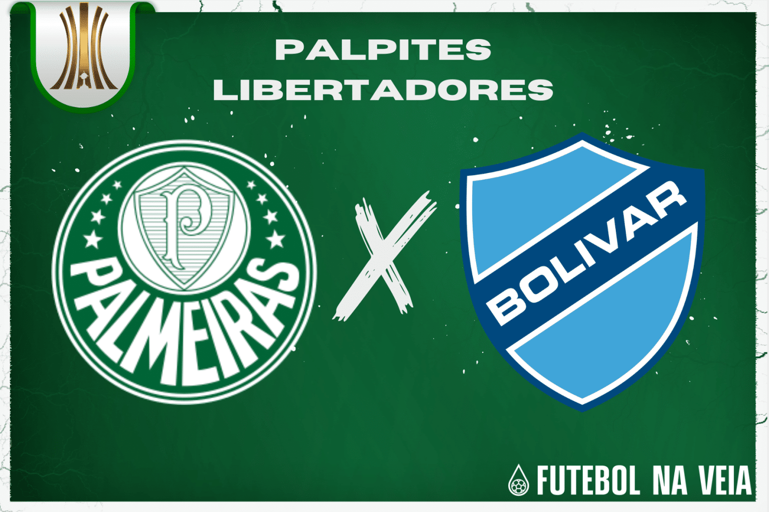 Palpite Palmeiras x Bol&iacute;var &ndash; 29/06 &ndash; Libertadores 2023