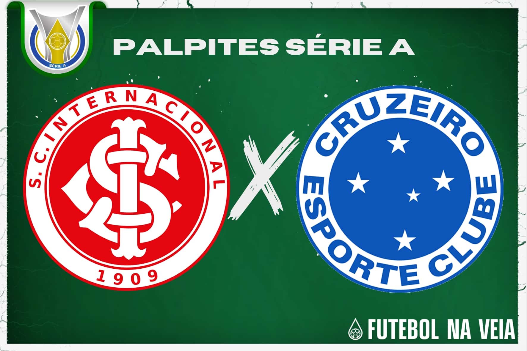 Palpite Internacional x Cruzeiro &ndash; 01/07 &ndash; Brasileir&atilde;o S&eacute;rie A 2023