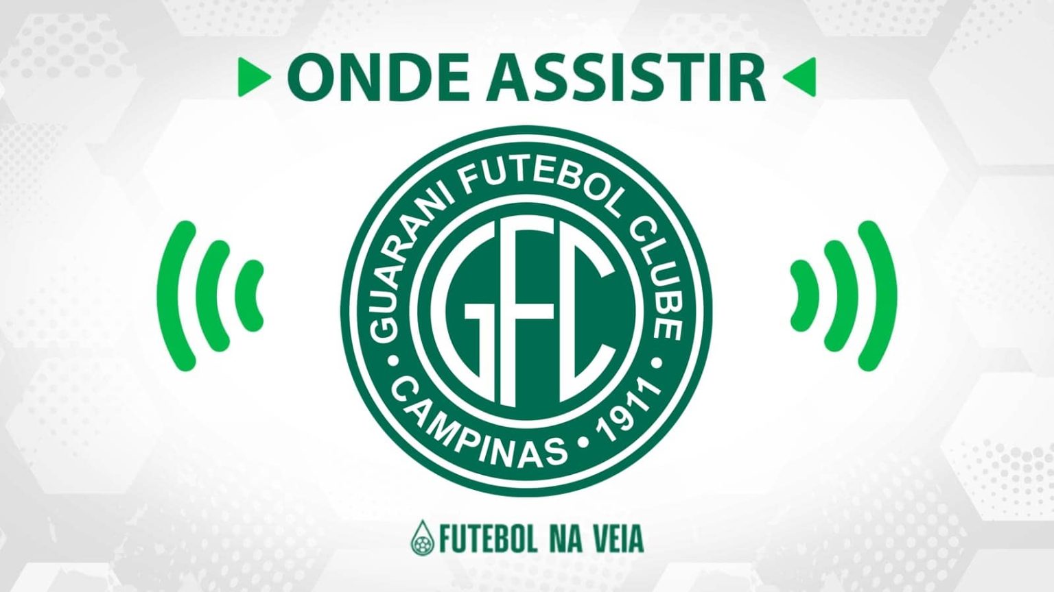 Jogo do Guarani hoje ao vivo: onde assistir?