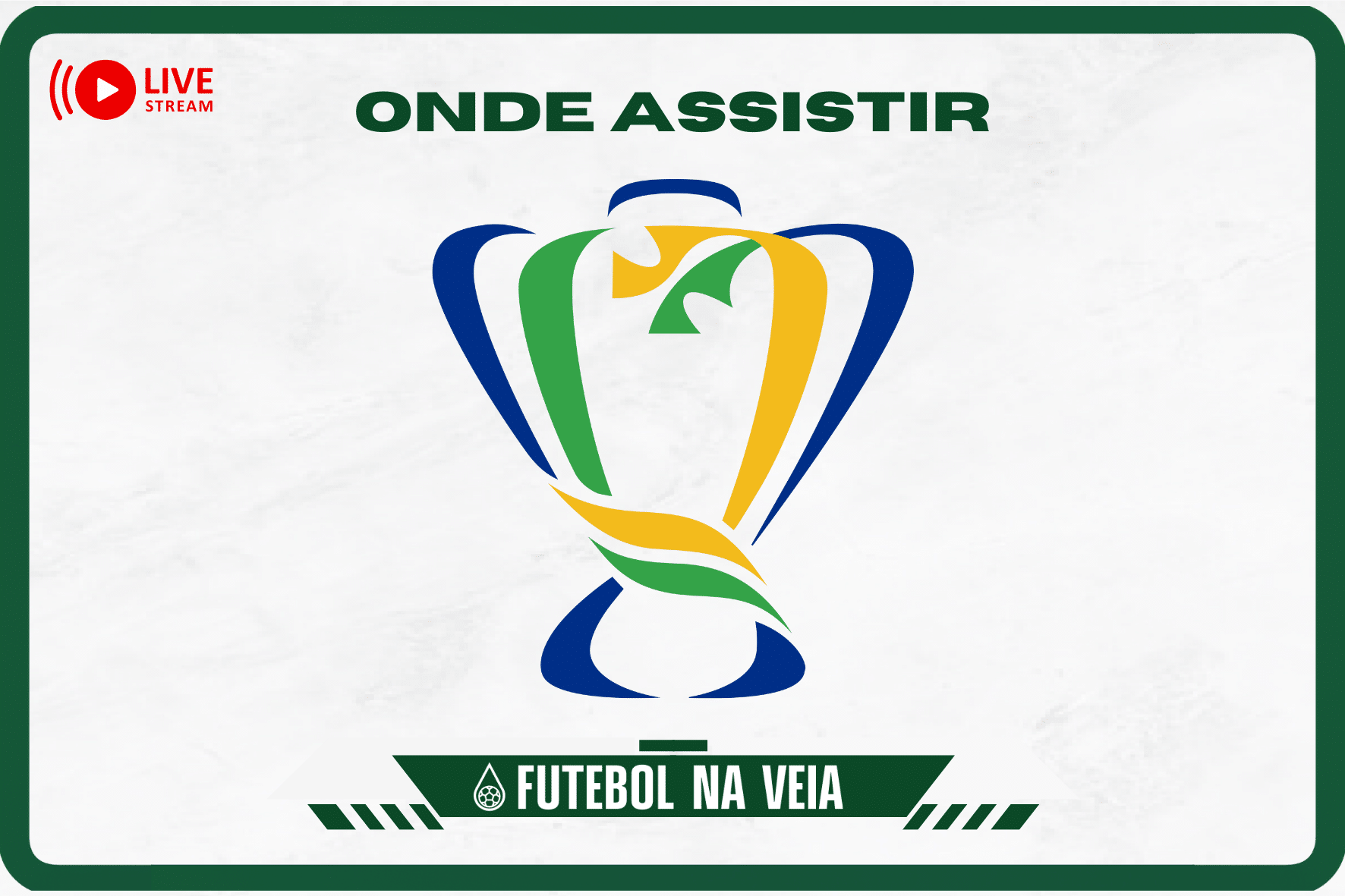 Jogos da Copa do Brasil hoje ao vivo: onde assistir?